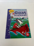 Phonics - First Reading Fun - Goat in a Boat *as new*