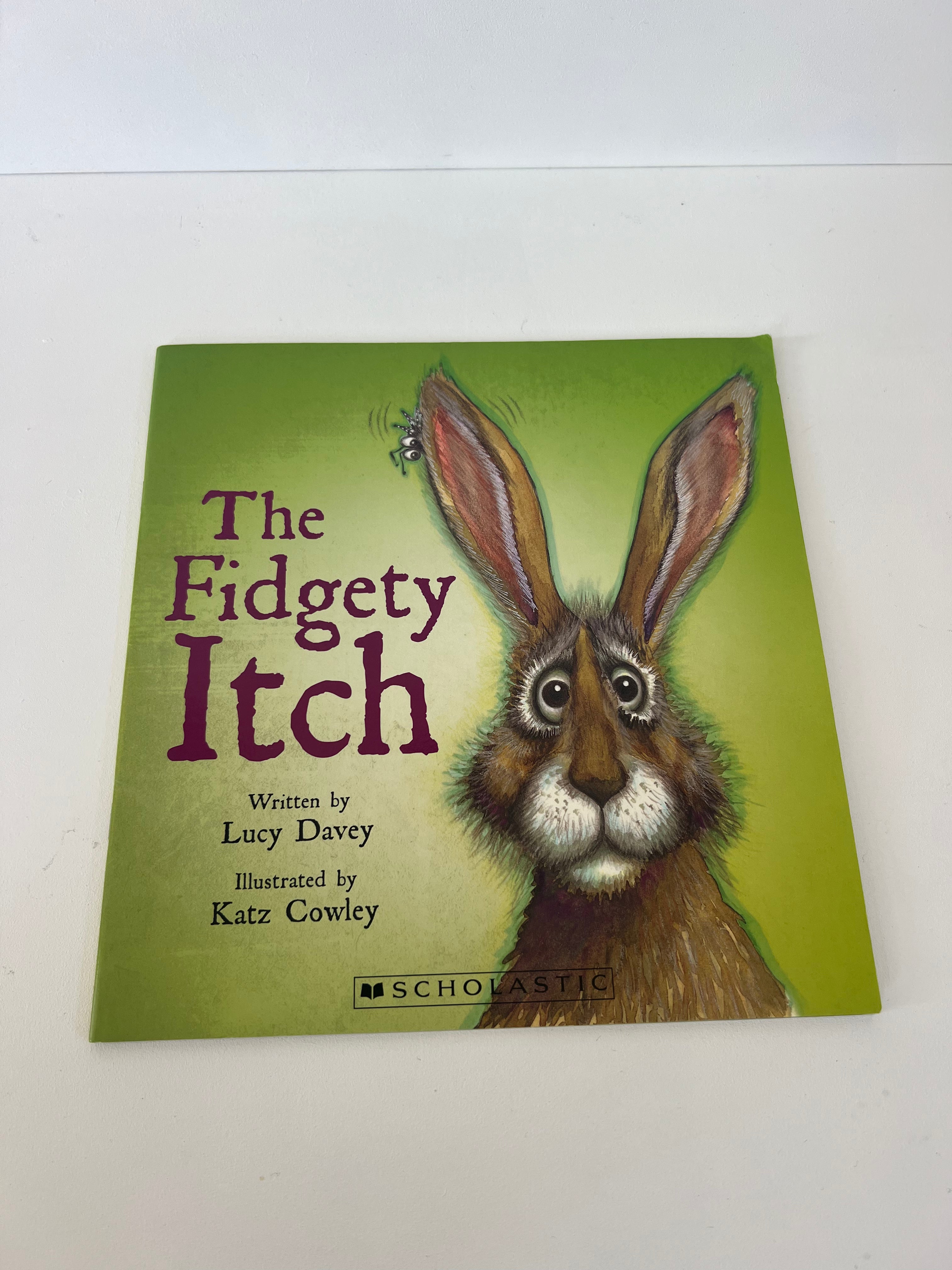 The Fidgety Itch